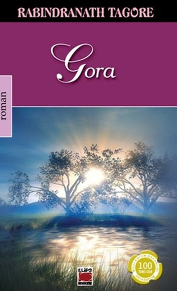 Gora Kitap Özeti – Rabindranath Tagore