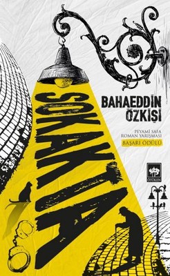 Sokakta Özet – Bahaeddin Özkişi