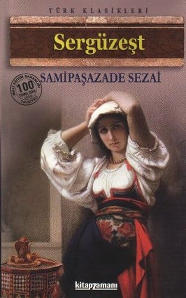 Sergüzeşt Özet – Samipaşazade Sezai