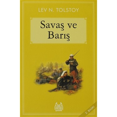 Savaş Ve Barış Özet – Lev Tolstoy