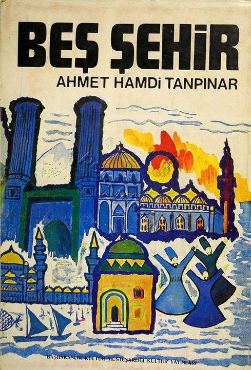 Beş Şehir Özet – Ahmet Hamdi Tanpınar