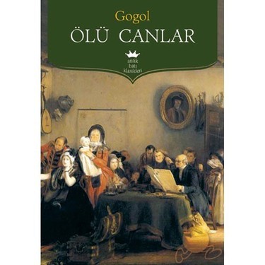 Ölü Canlar Özet – Gogol