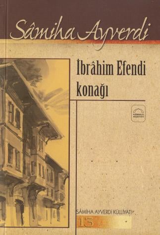 İbrahim Efendi Konağı Özet