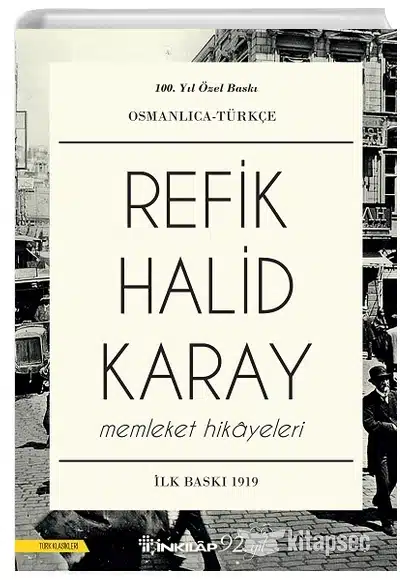 Memleket Hikayeleri Özet – Refik Halit Karay