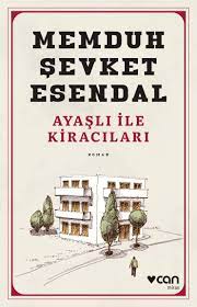 Ayaşlı İle Kiracıları Özet – Memduh Şevket Esendal