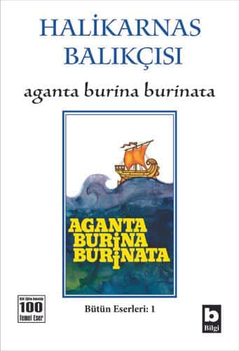 Aganta Burina Burinata Özet – Cevat Şakir Kabaağaçlı