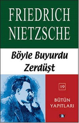 Böyle Buyurdu Zerdüşt Özet