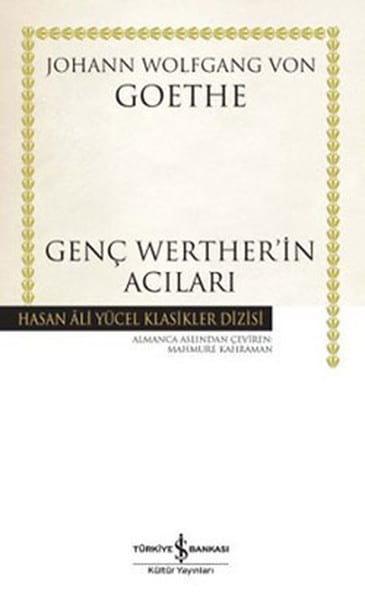 Genç Werther'In Acıları Özet