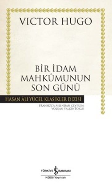 Bir Idam Mahkumunun Son Günü Özet