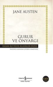 Gurur Ve Önyargı Kitap Özeti - Jane Austen