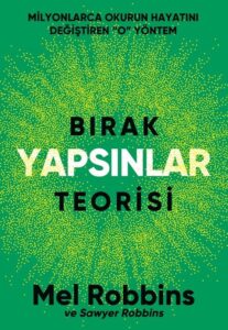 Bırak Yapsınlar Teorisi Özet